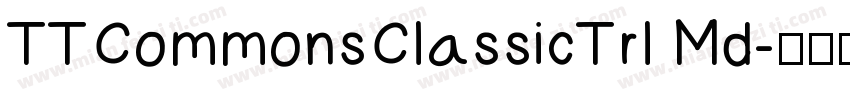 TTCommonsClassicTrl Md字体转换